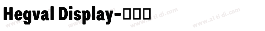 Hegval Display字体转换